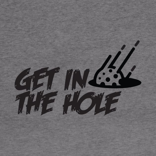 Get in the Hole by silvercloud